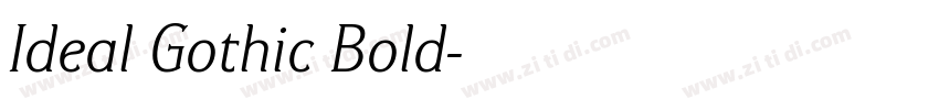 Ideal Gothic Bold字体转换